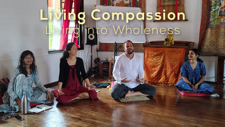 Living Compassion – Auroville